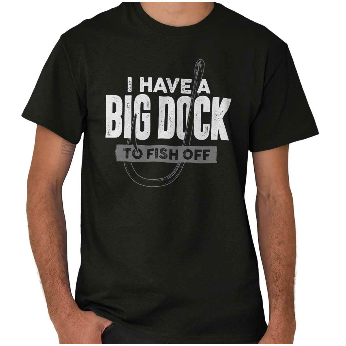 Dirty Fishing Joke Funny Big Dock Fish Gift Mens Casual Crewneck T Shirts Tees