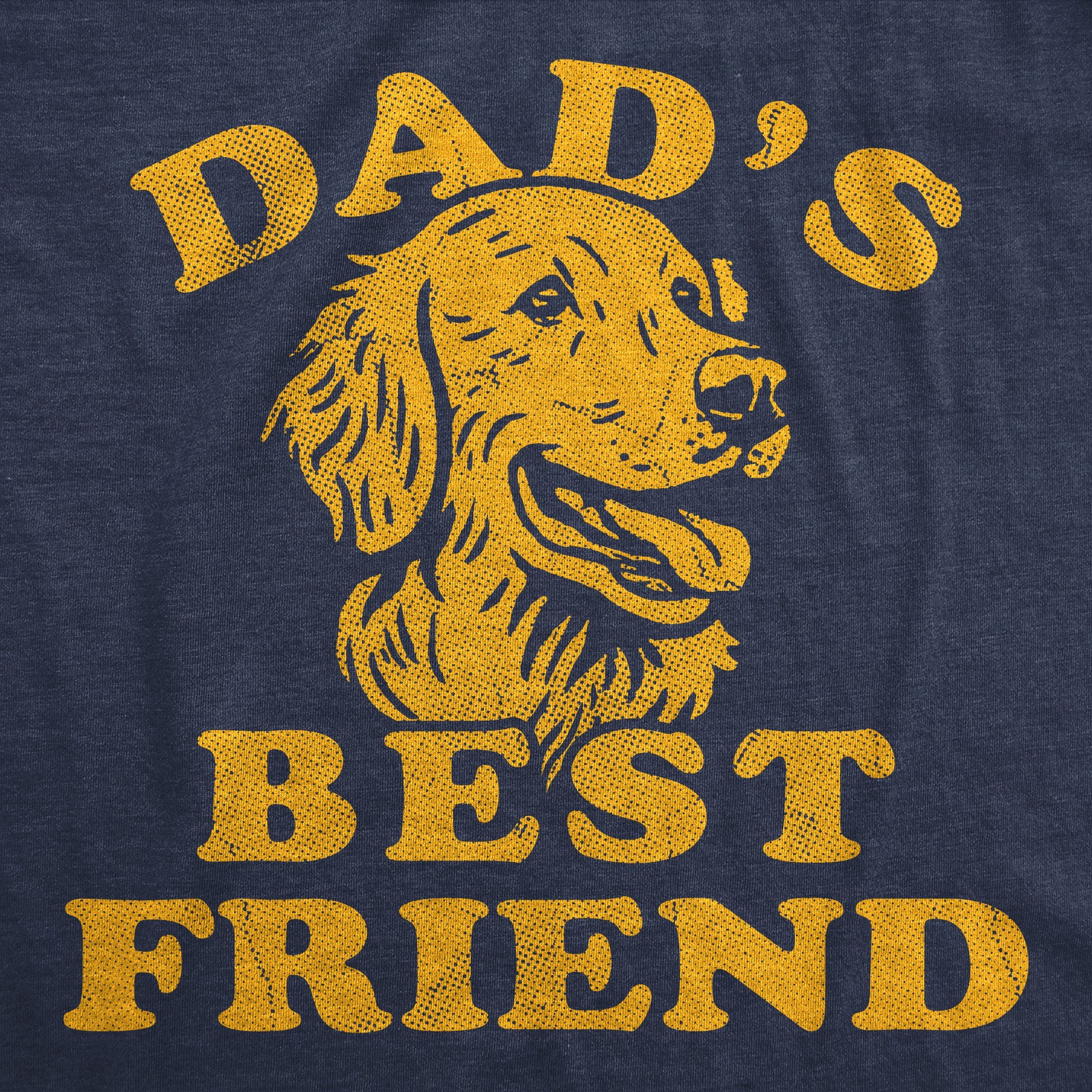 Mens Funny T Shirts Dads Best Friend Sarcastic Dog Graphic Novelty Fathers Day
