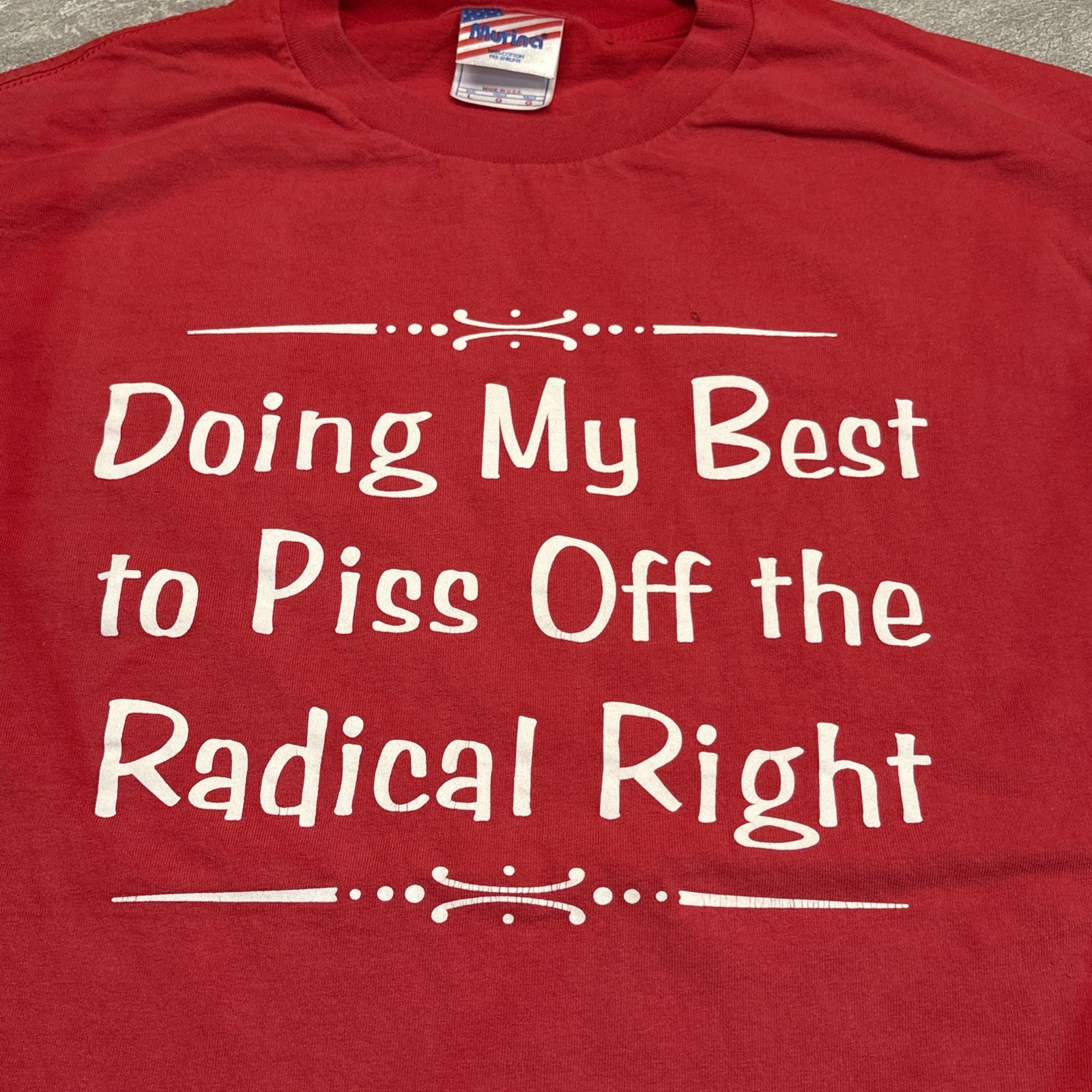 Vintage Y2K Piss Off Radical Right Political Politics Liberal Shirt Sun Fade L