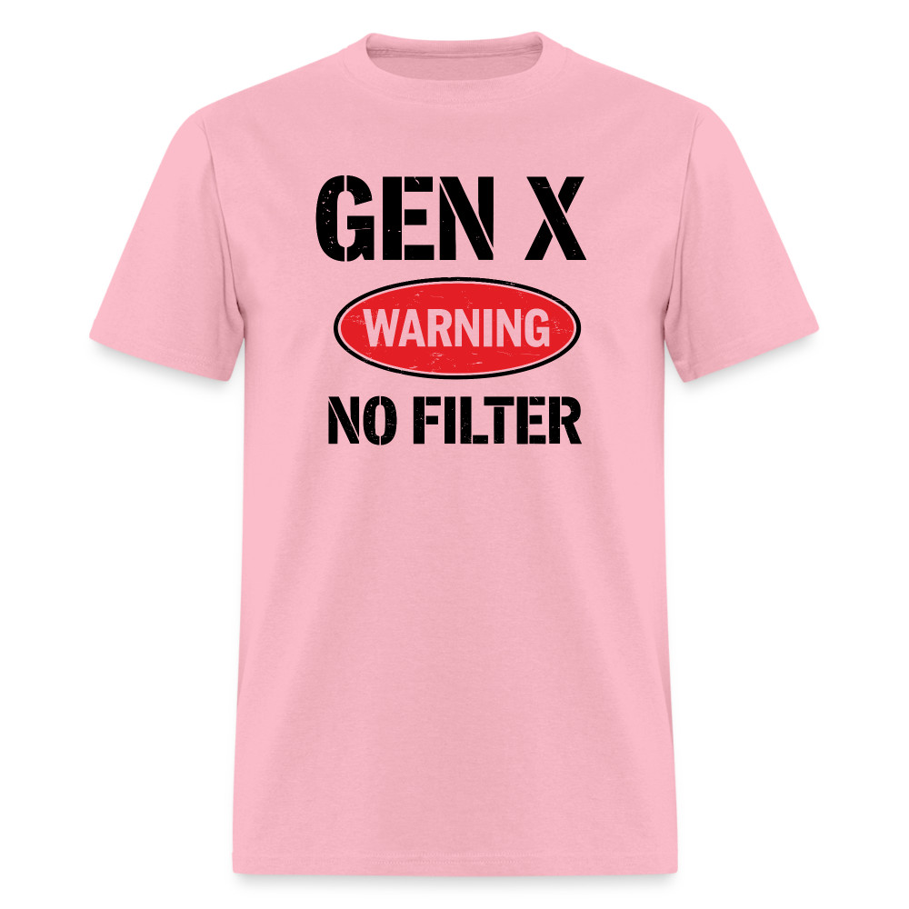 GEN-X Warning No Filter T-Shirt