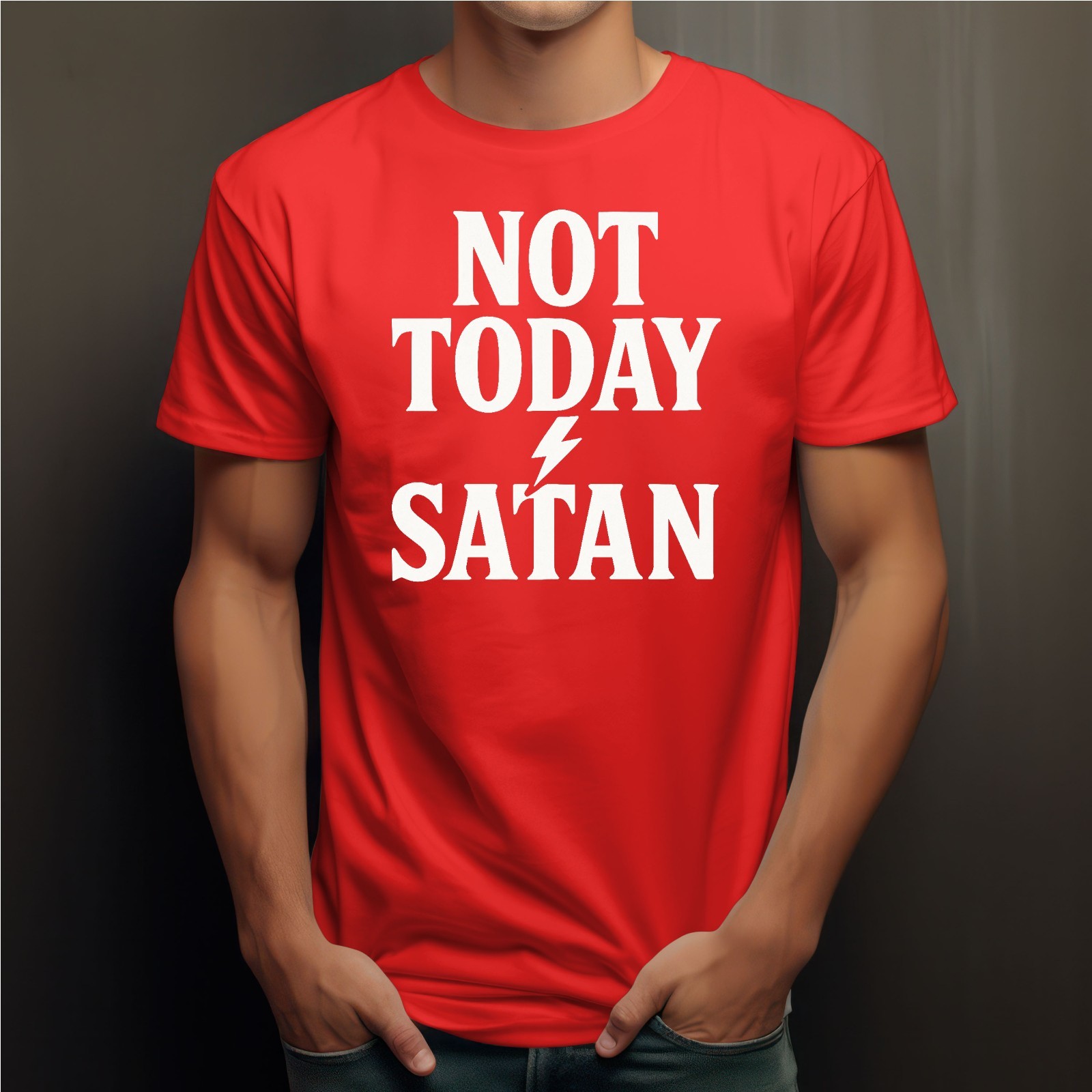 Jesus Men’s T-Shirt Christ God Various Sizes Colours Ladies Not Today Satan