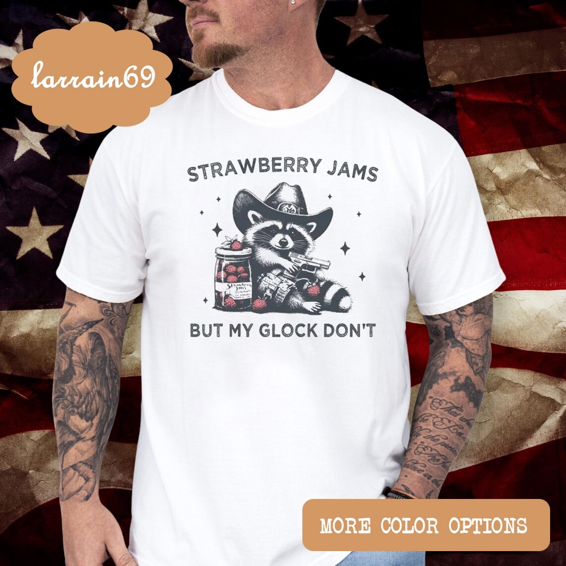 Strawberry Jams But My Glock Don’t Raccoon T-Shirt S99877