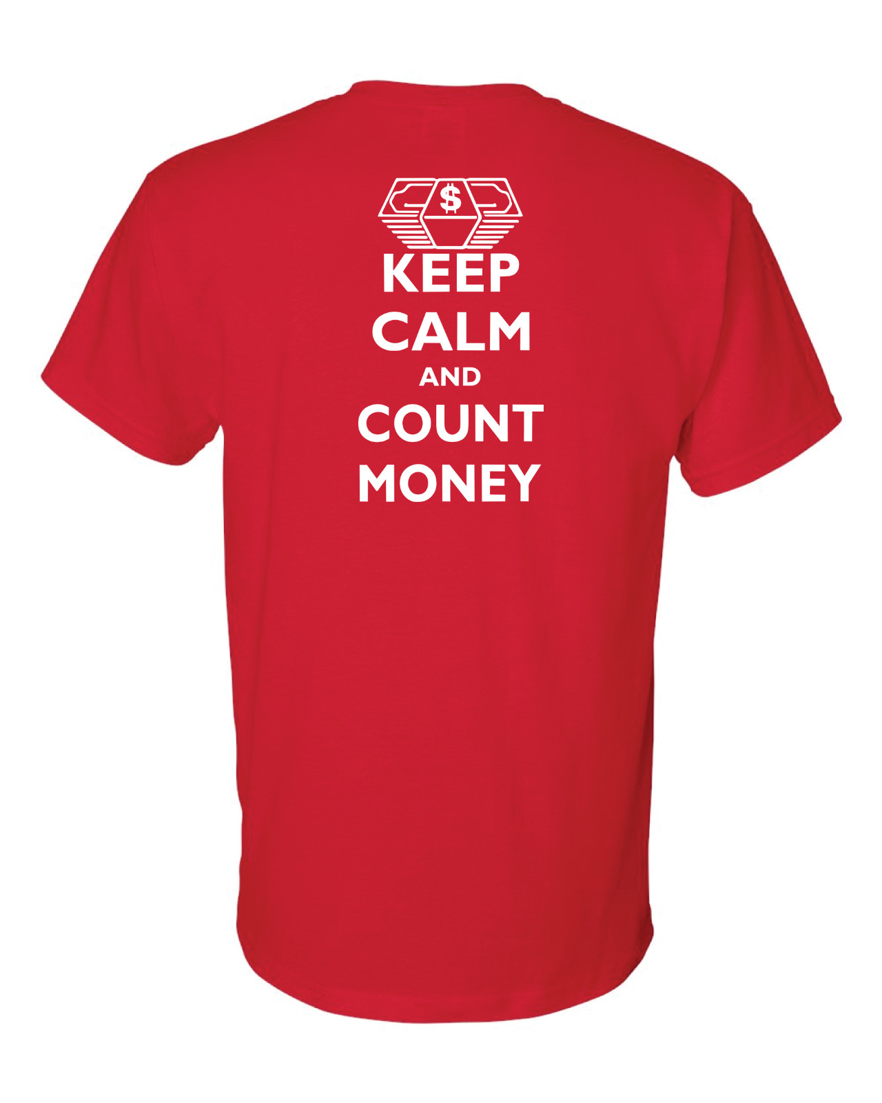 Keep Calm & Count Money T-Shirt Currency Collecting Shirt Fun for Gift