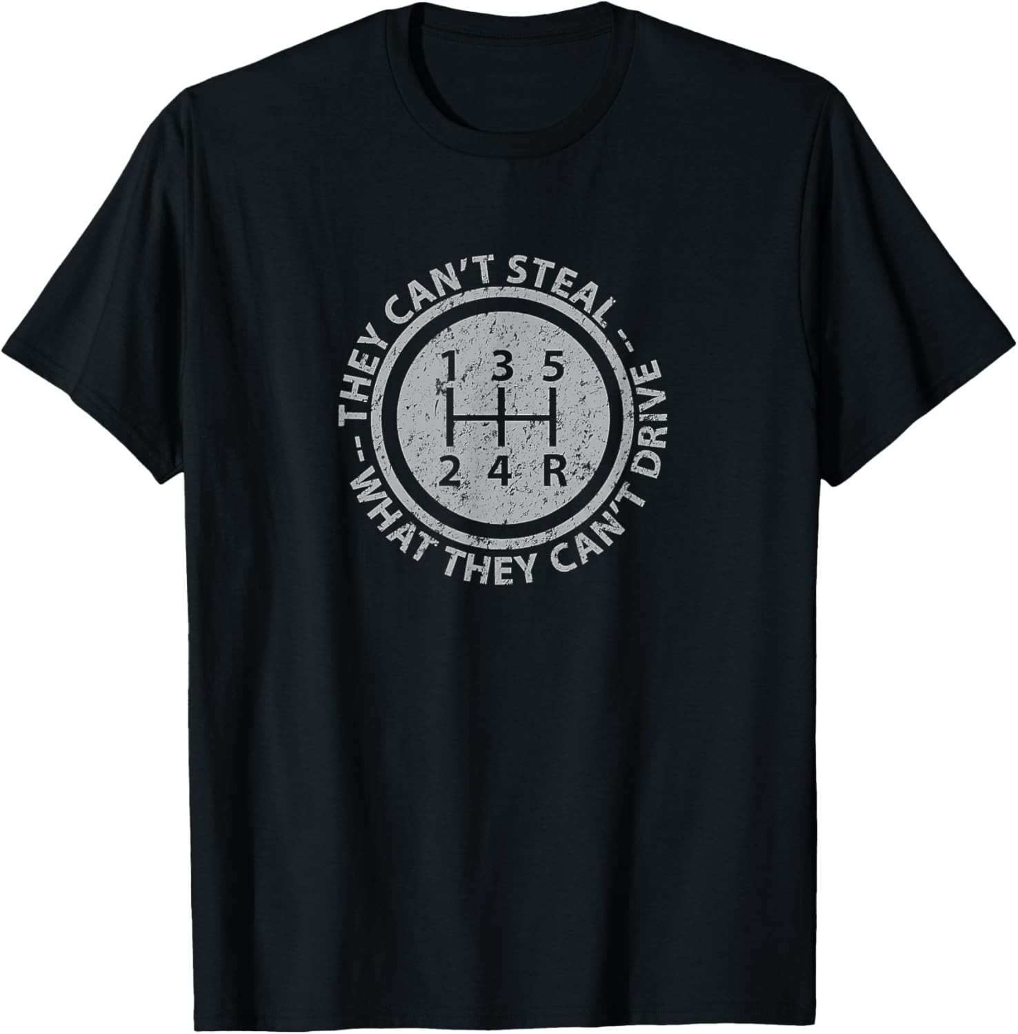 Built In Theft Protection Funny Stick Shift Manual Car T-Shirt