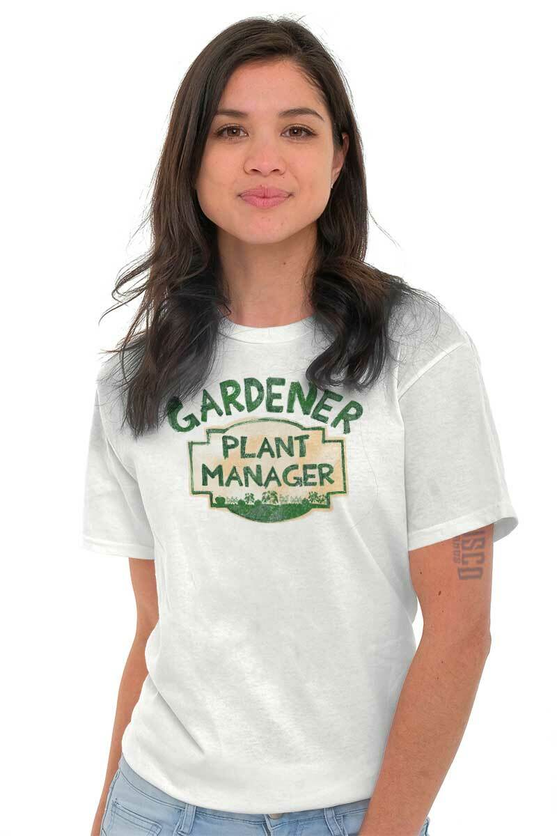 Home Gardening Plant Manager Funny Gift Idea Adult Short Sleeve Crewneck Tee