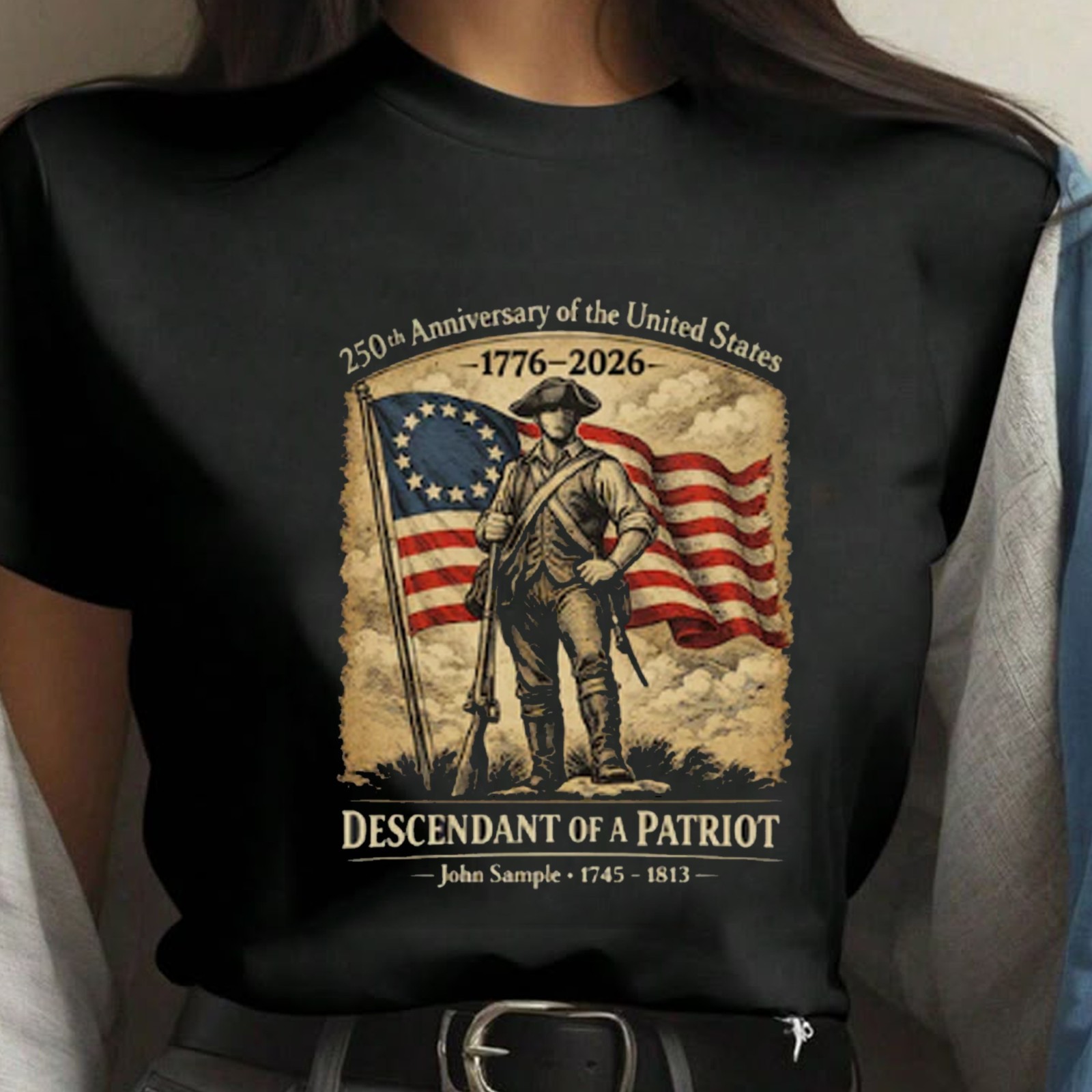 250th Anniversary of the United States Shirt, Descendant of a Patriot Tee 1776