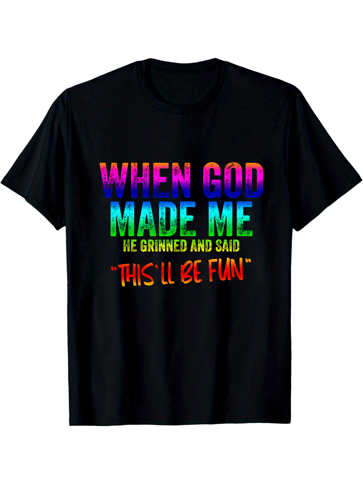 Funny ‘When God Made Me’ Quote T-Shirt – Soft Cotton, Casual Fit, Machine Wash