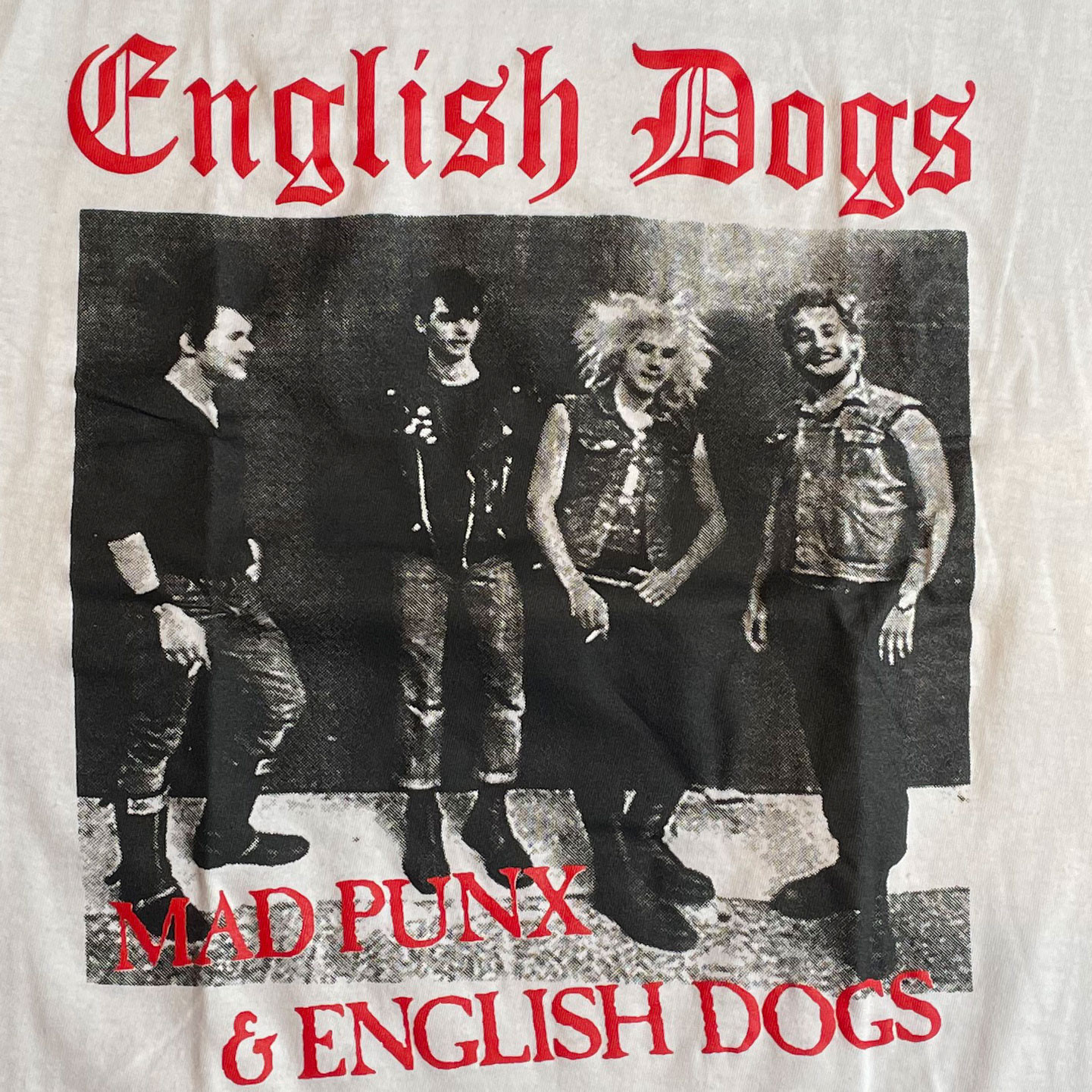 ENGLISH DOGS Mad Punx & English Dogs White Size S-2345XL Shirt AC3032