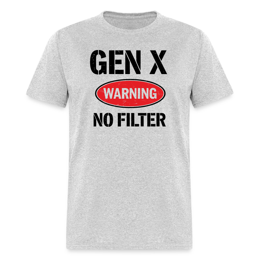 GEN-X Warning No Filter T-Shirt