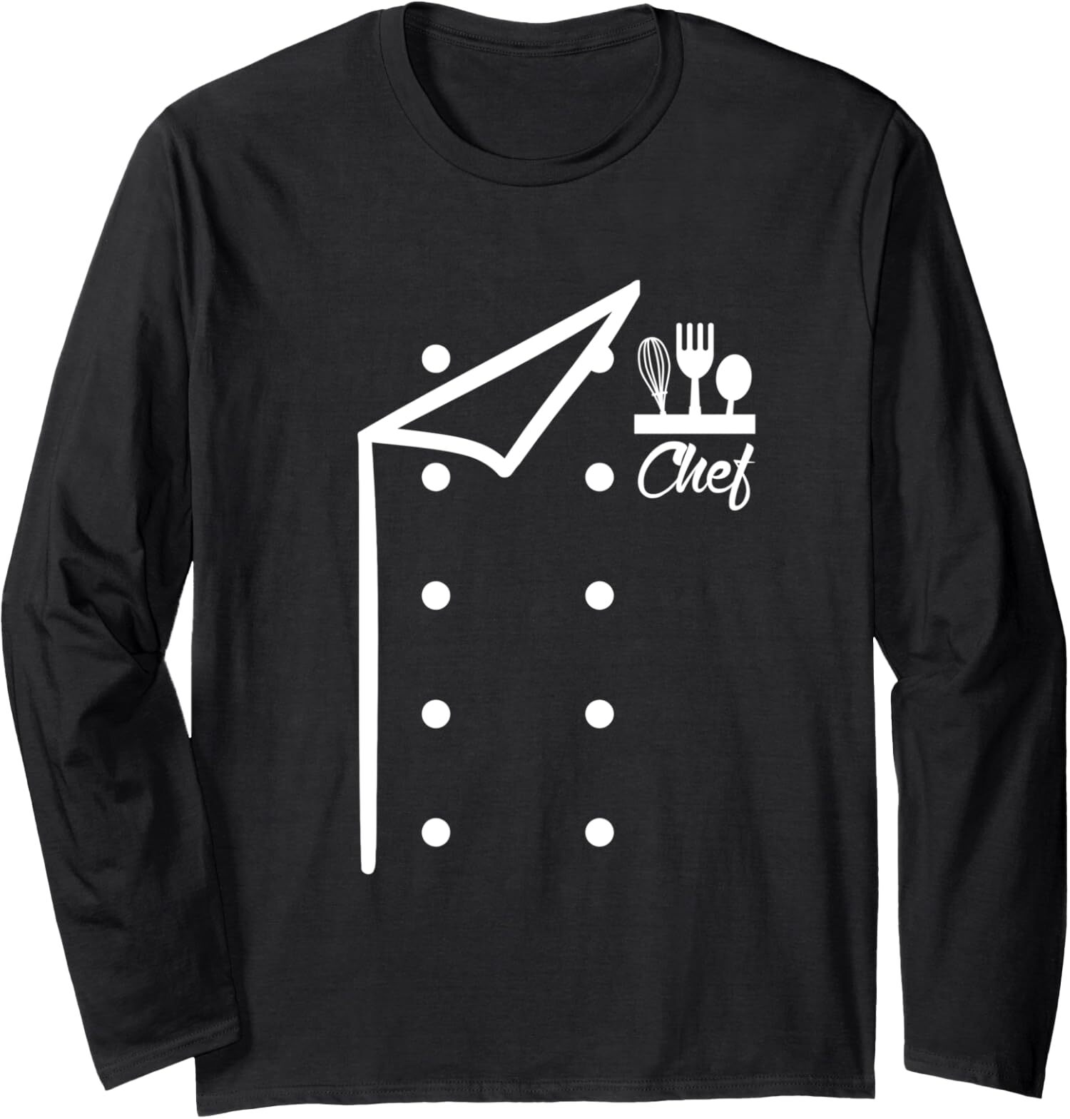 Chef Uniform Jacket Faux Cook for Cooking Funny Long Sleeve Tshirt