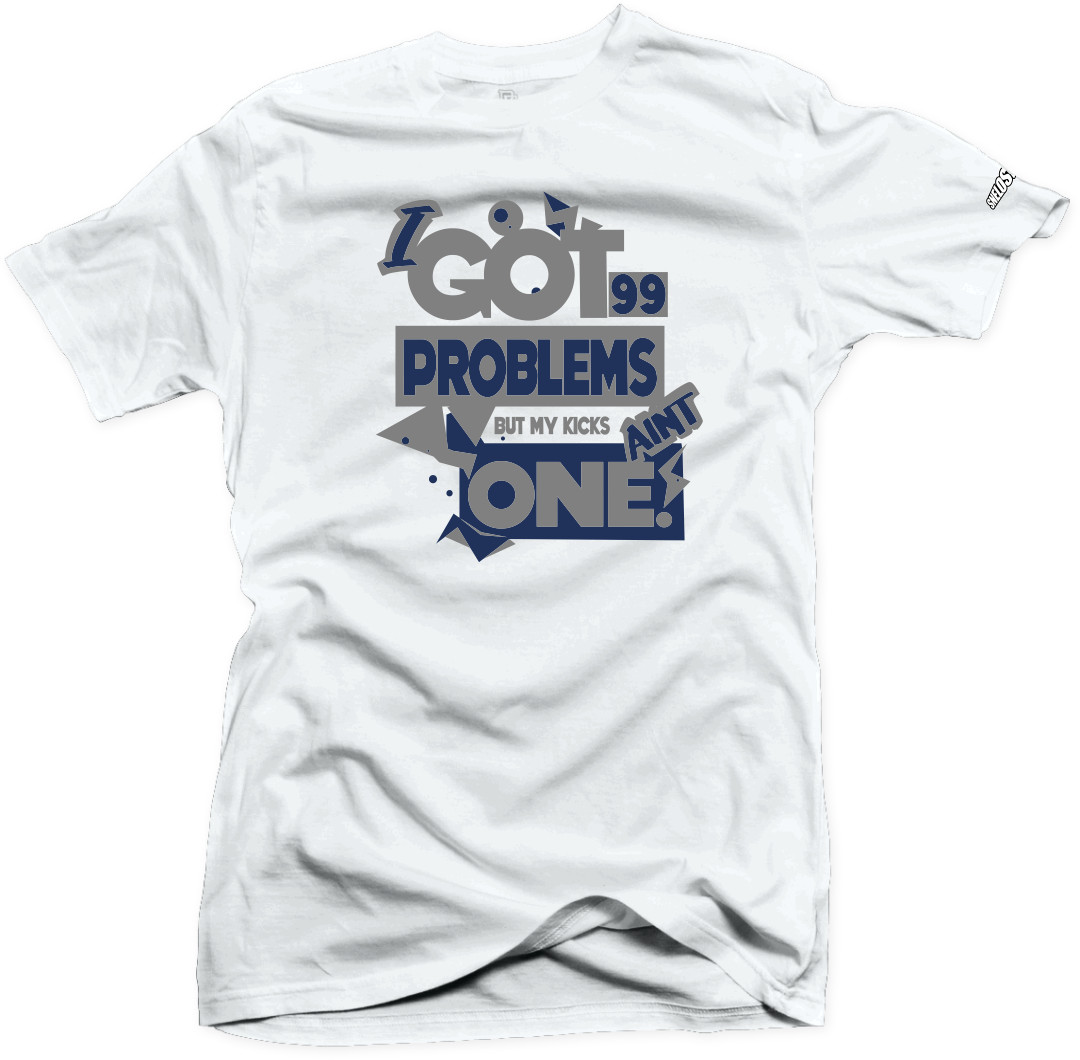 Shirt to Match Jordan 4 Retro White Midnight Navy 99 Problems