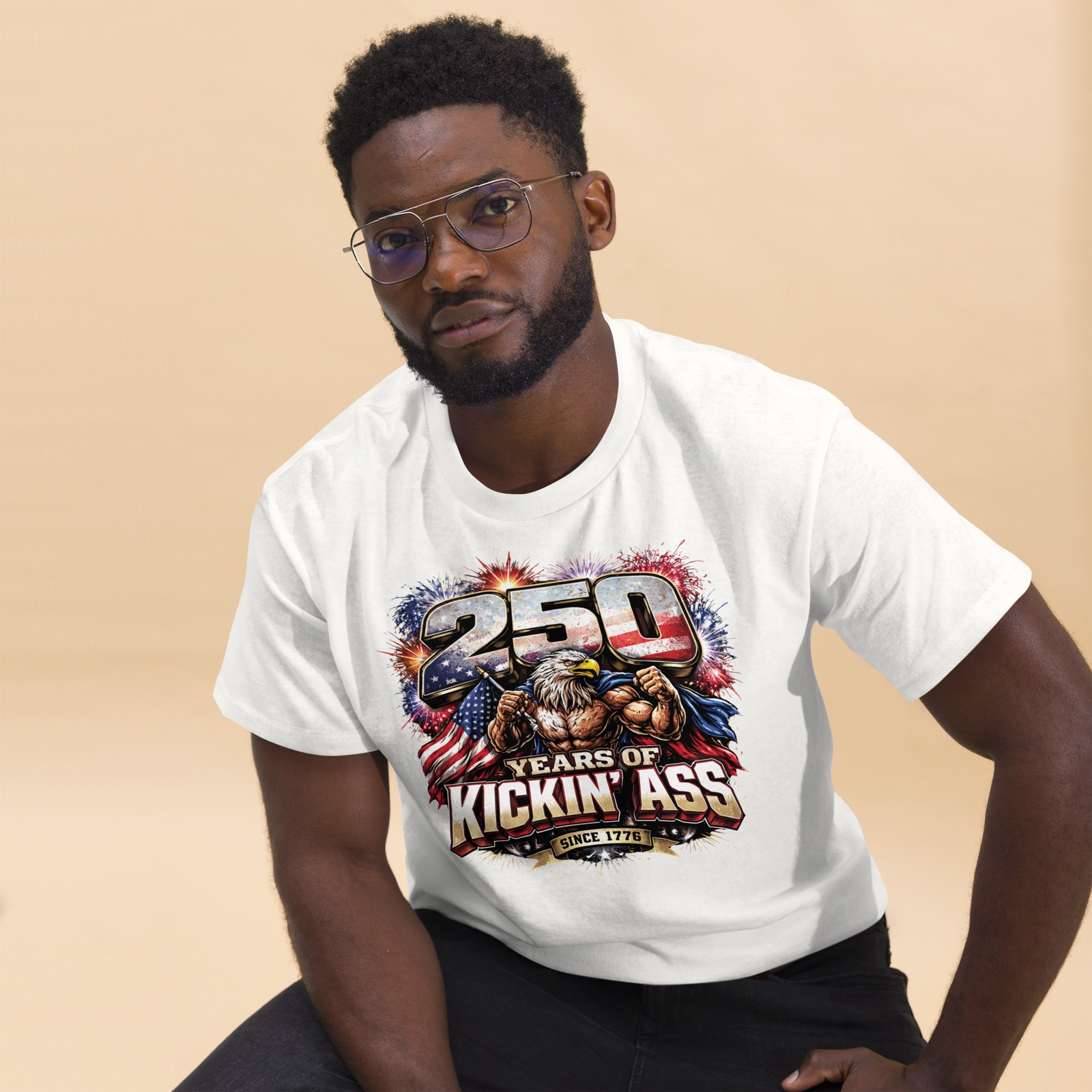 250 Years of Kickin Ass Patriotic Eagle 1776–2026 4th of July America 250