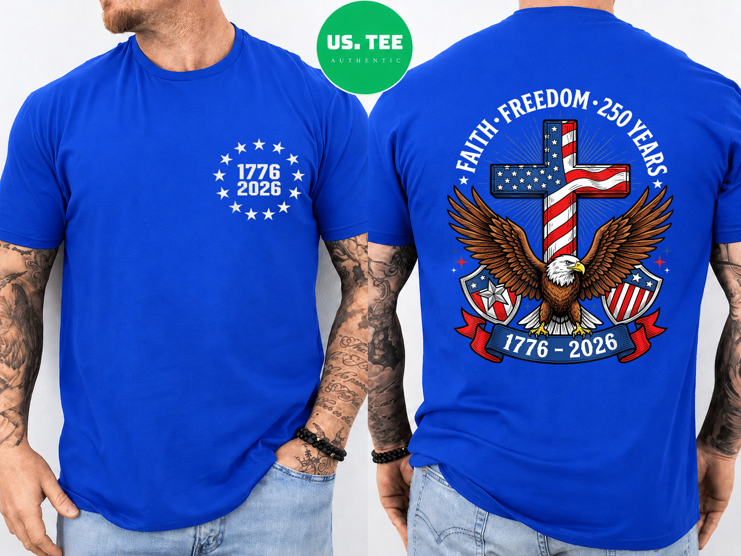 250th Anniversary USA Faith Freedom 4th of July Patriotic 2 Sides T-Shirt