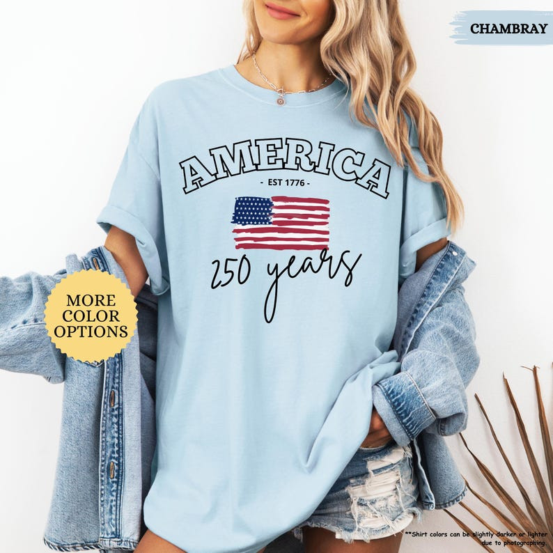 Comfort Colors America 250 Years Shirt 4th Of July American Flag Patriotic Gift
