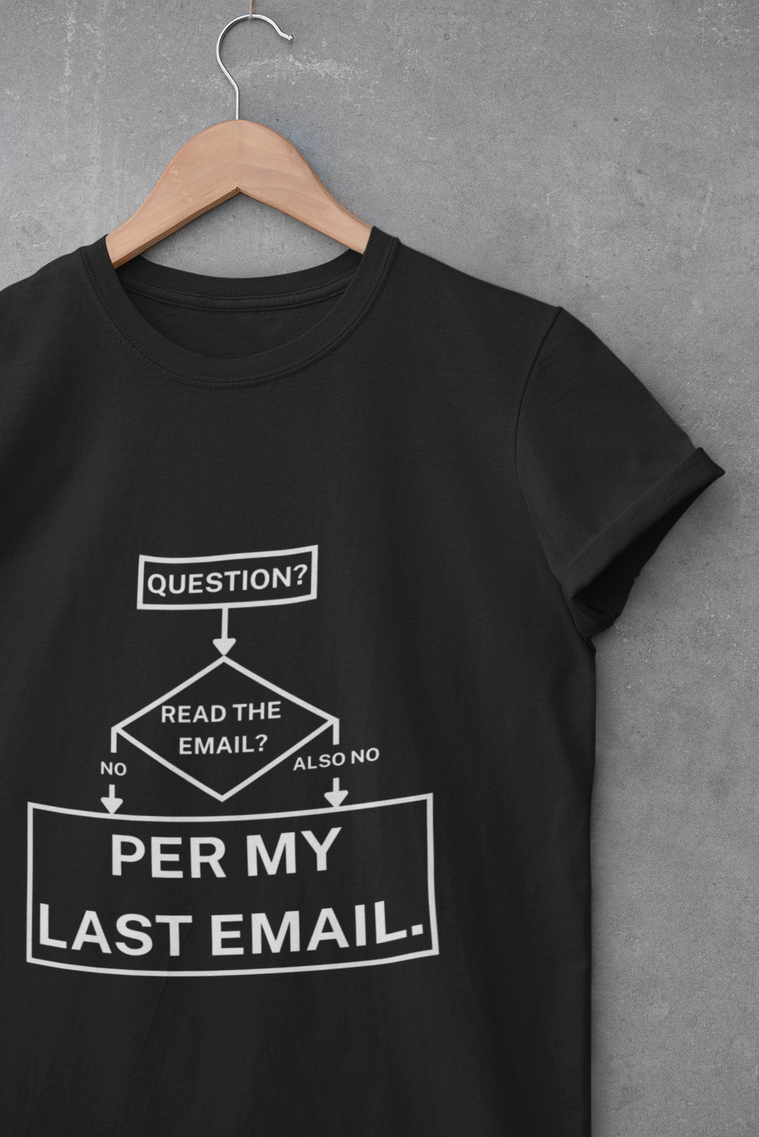 Funny Office Flowchart Shirt Sarcastic Work Gift Engineer Admin Men Women Tee