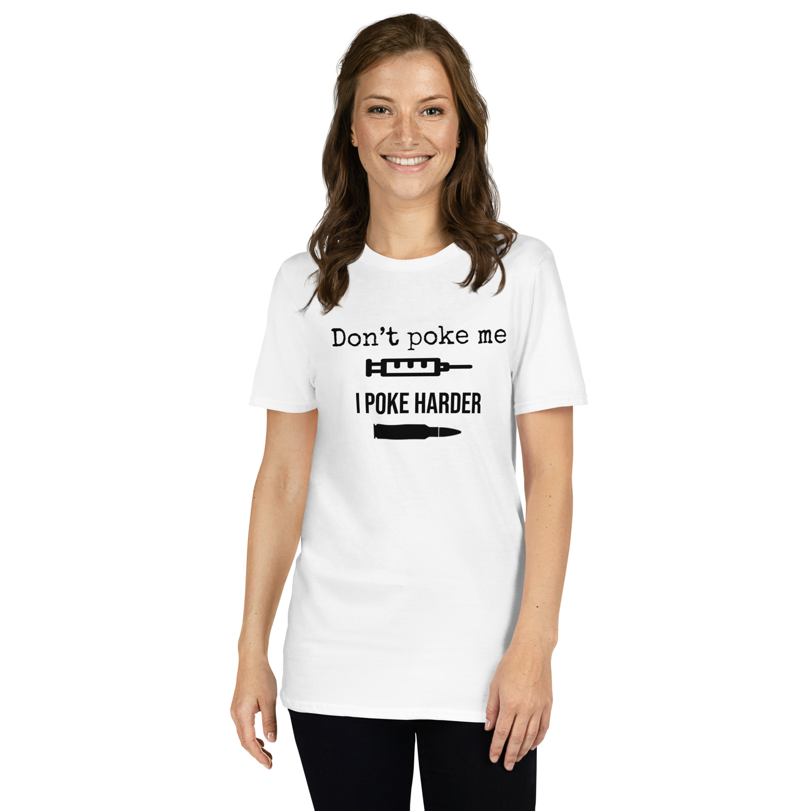 I Poke Harder T-shirt – Anti Vaxx T-shirt