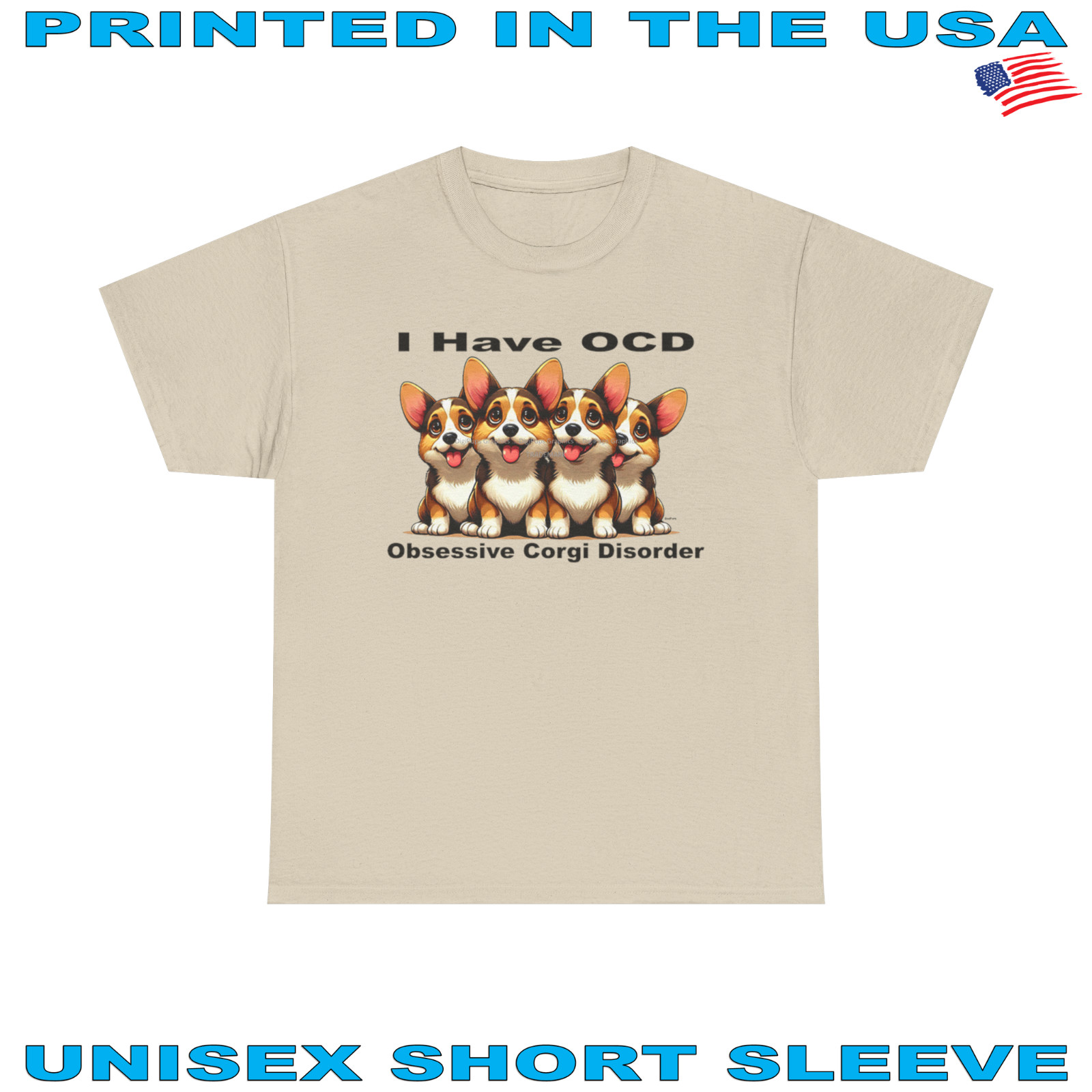 DigiPups Corgi Puppy Dogs OCD Obsessive Corgi Disorder Light Brown T Shirt S-5X