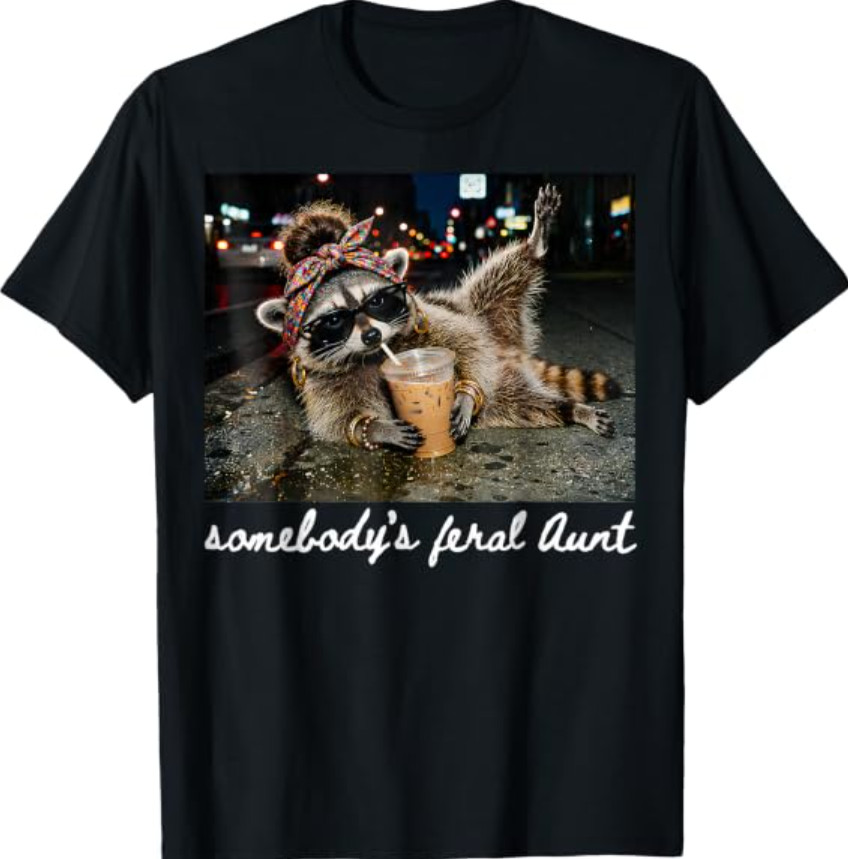 Somebody’s Feral Aunt Raccoon Iced Coffee Sarcastic Animal T-Shirt 2