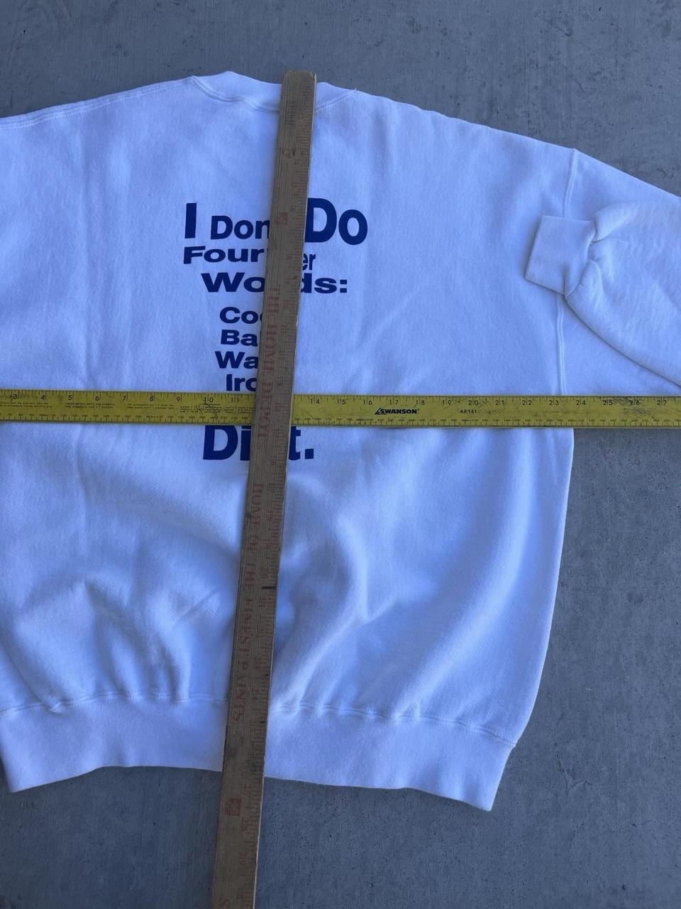 90’s I’m Not Wonder Woman I’m Wonderful I Don’t Do List White Crewneck