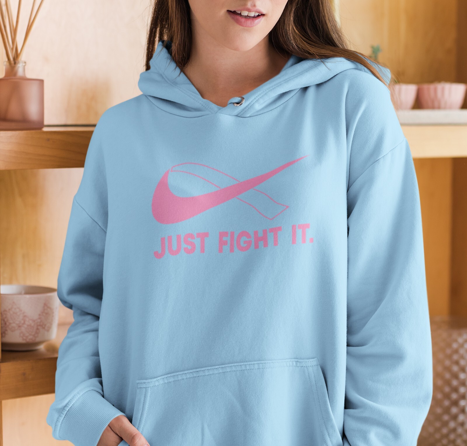 Just Fight It Hoodie PINK Ribbon Shirt Breast Cancer Hoodie Mom Shirt Survivor