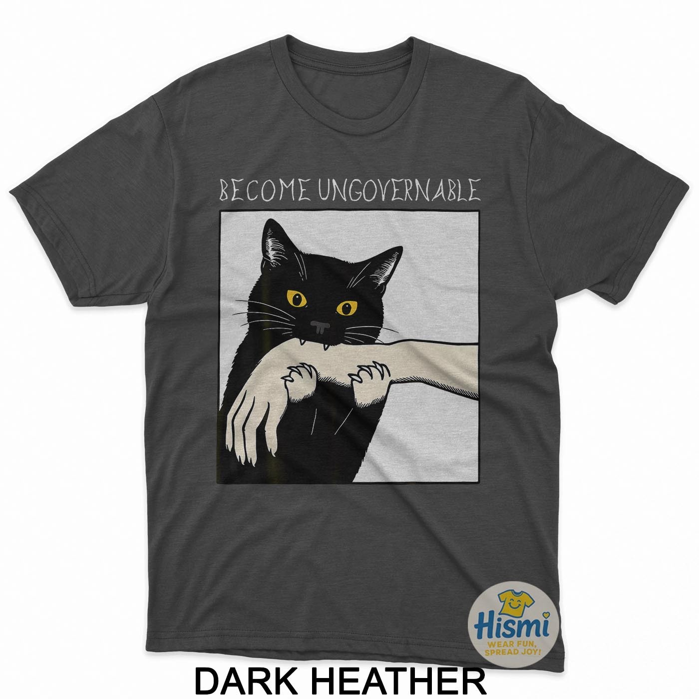 Become Ungovernable – Black Cat Biting Hand Funny Meme T-Shirt