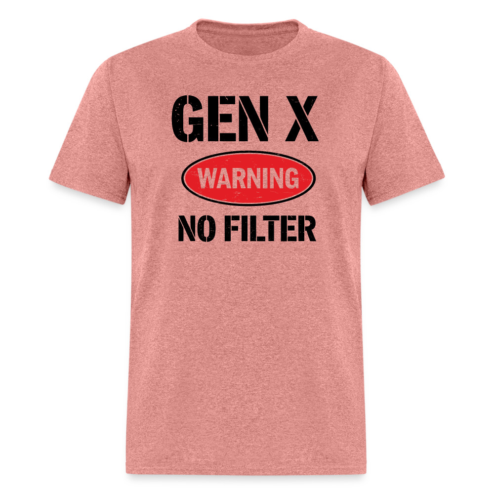 GEN-X Warning No Filter T-Shirt