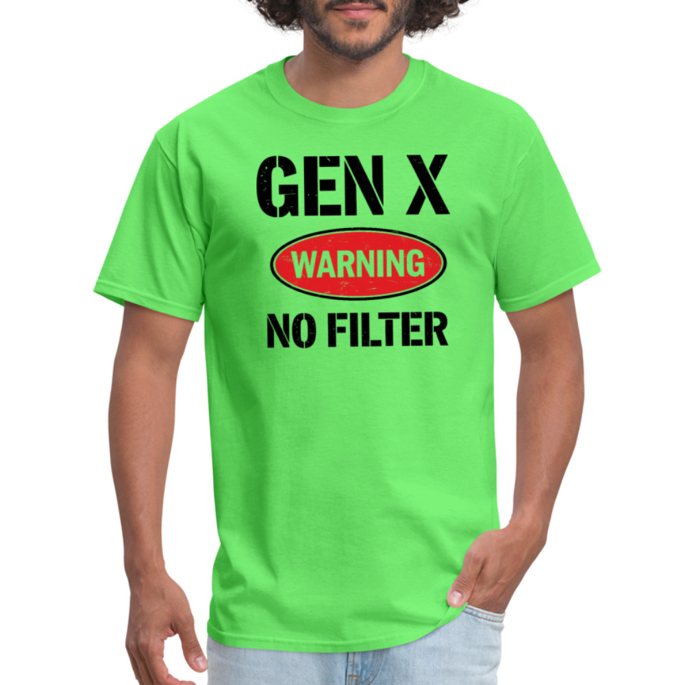 GEN-X Warning No Filter T-Shirt
