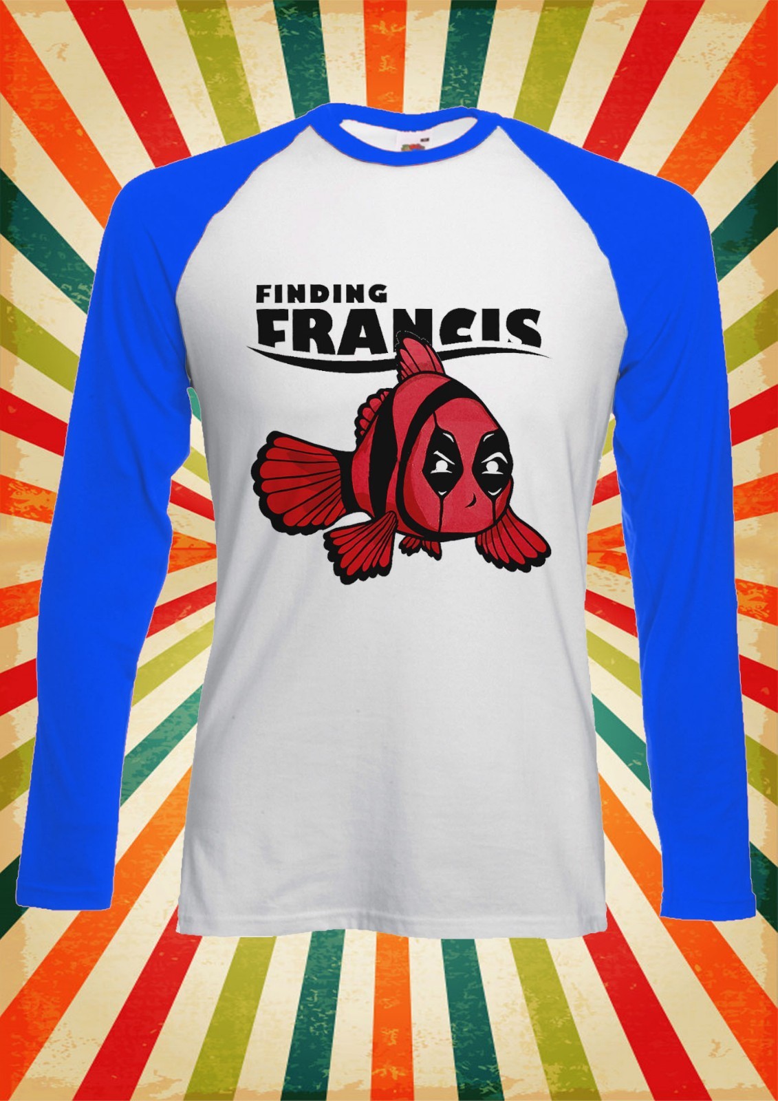 Finding Francis Deadpool Cool Men Women Long Short Sleeve Baseball T Shirt 138E