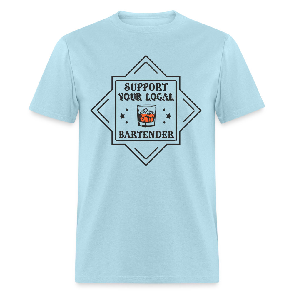 Support Your Local Bartender T-Shirt (Drinking Graphic Tee Shirt)