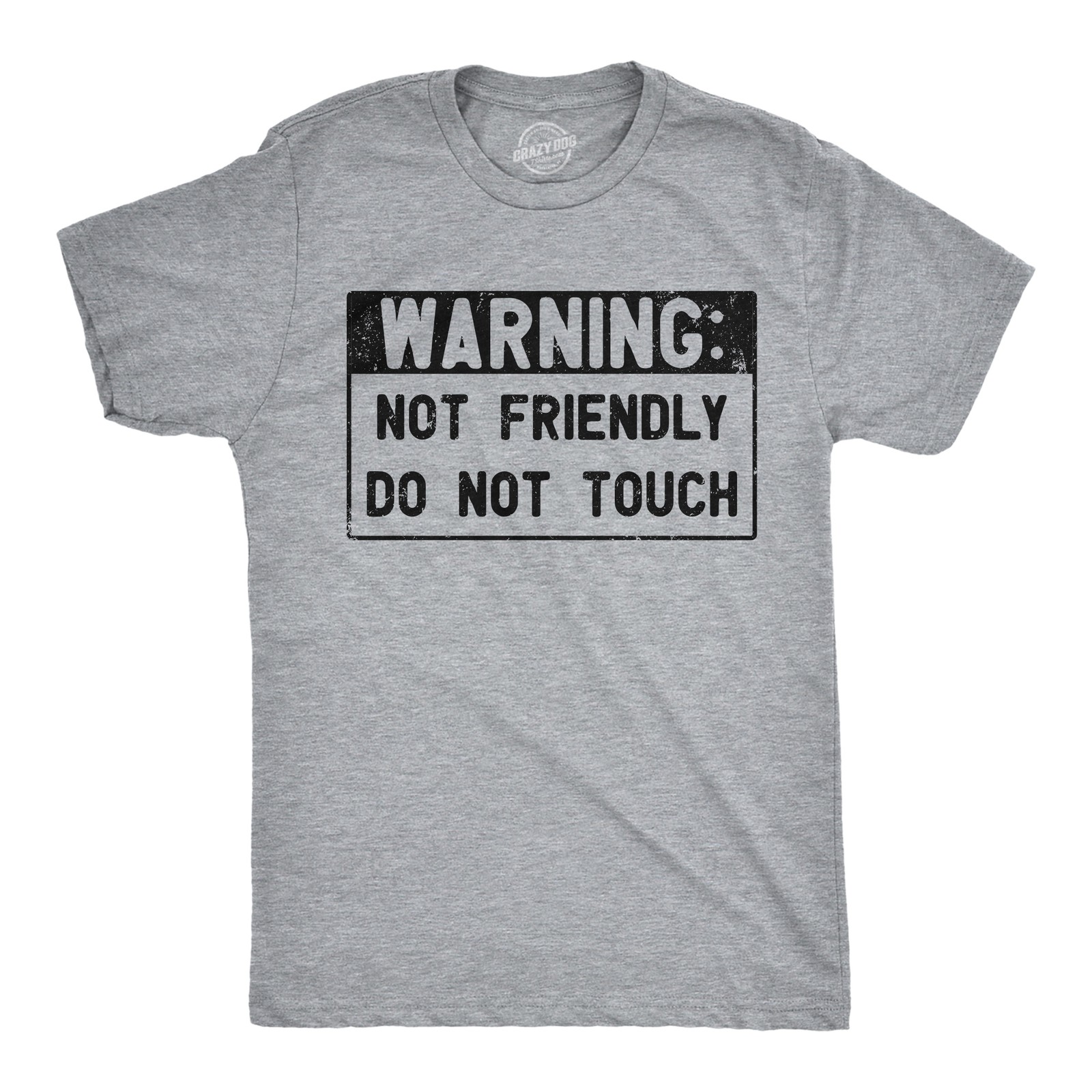 Mens Funny T Shirts Warning Not Friendly Do Not Touch Sarcastic Graphic Novelty