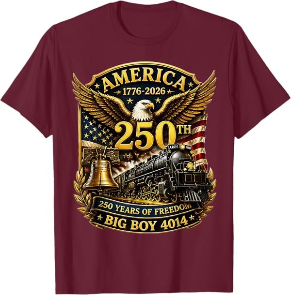 Big Boy 4014 Train USA 250th Anniversary Patriotic American T-Shirt