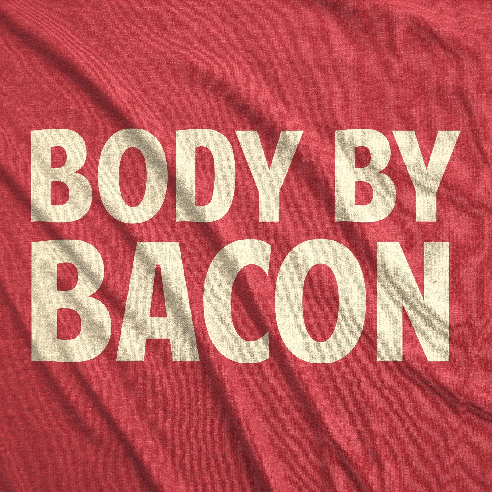 Mens Body By Bacon T Shirt Funny Bacon Eating Shirt Lover Gift for Dad Grilling