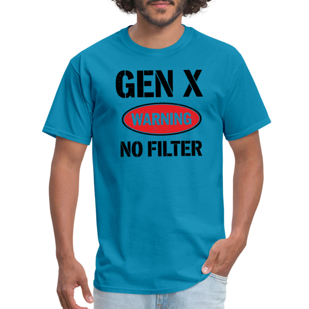 GEN-X Warning No Filter T-Shirt