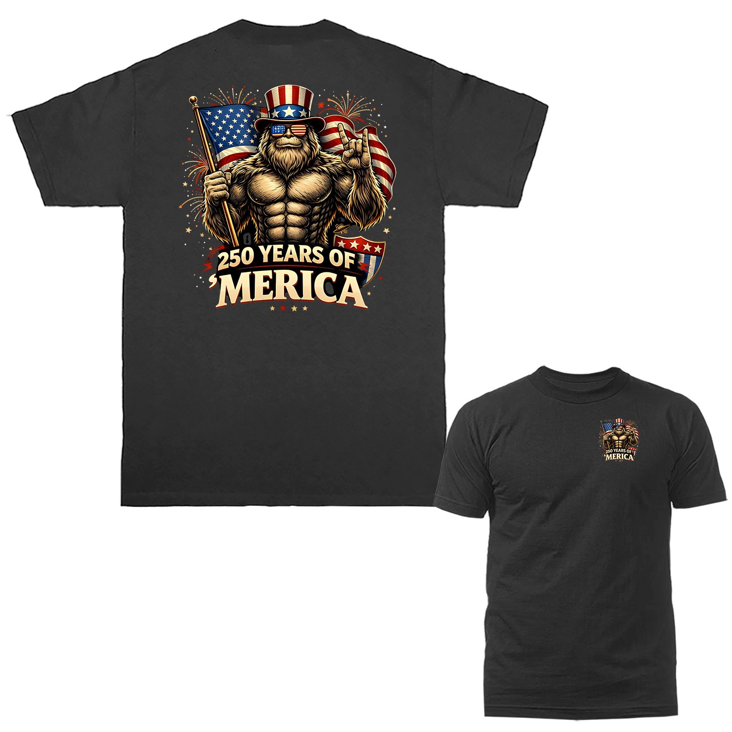 250 Years of American Independence Bigfoot USA Flag 4th of July T-shirt
