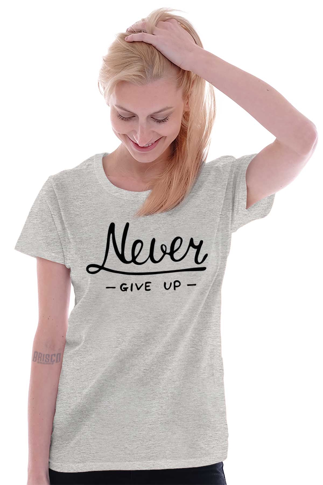 Never Give Up Fitness Gym Motivation Gift Graphic T Shirts for Women T-Shirts