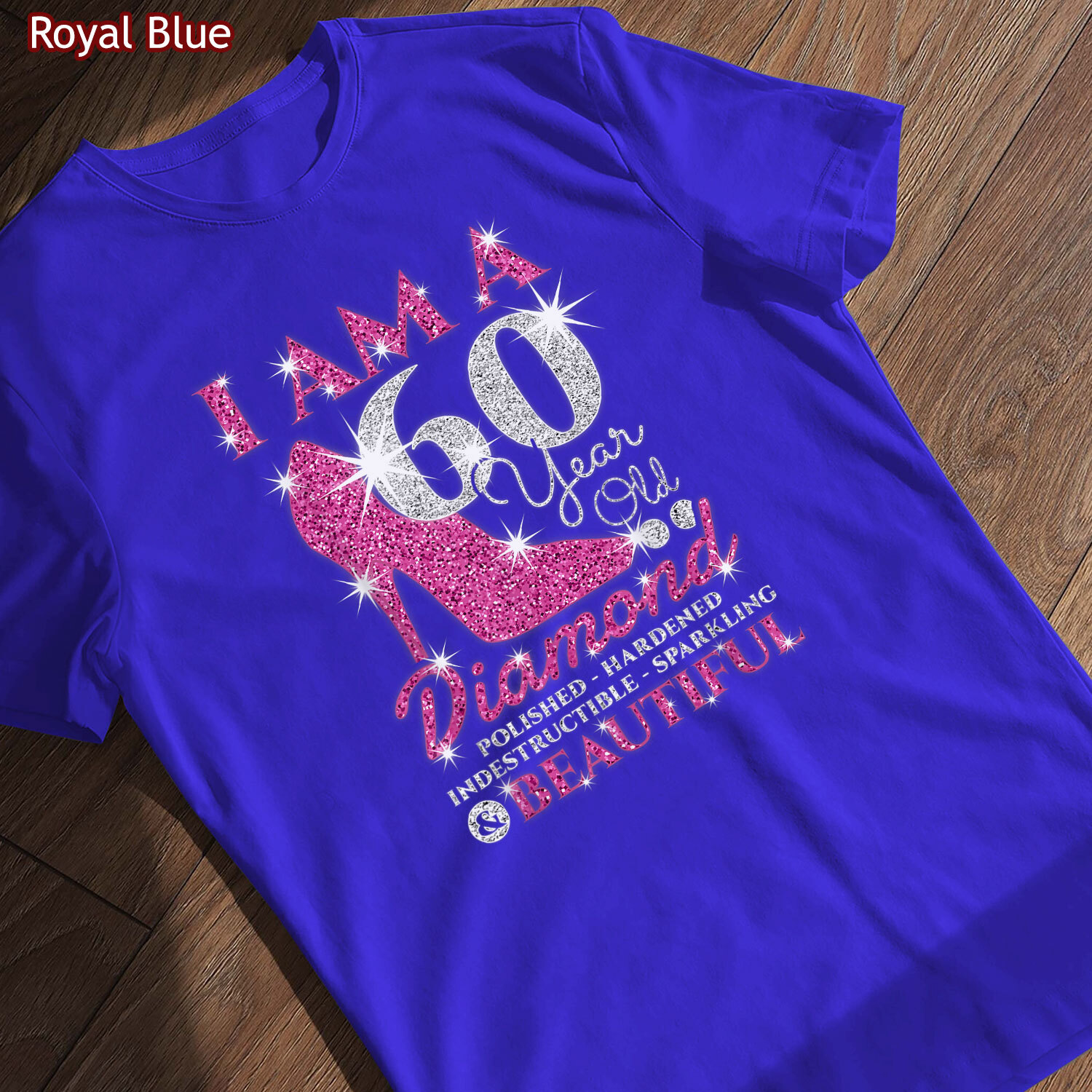 I Am A 60 Year Old Diamond, Womens 60th Birthday T-Shirt, Gift For Girl, Women