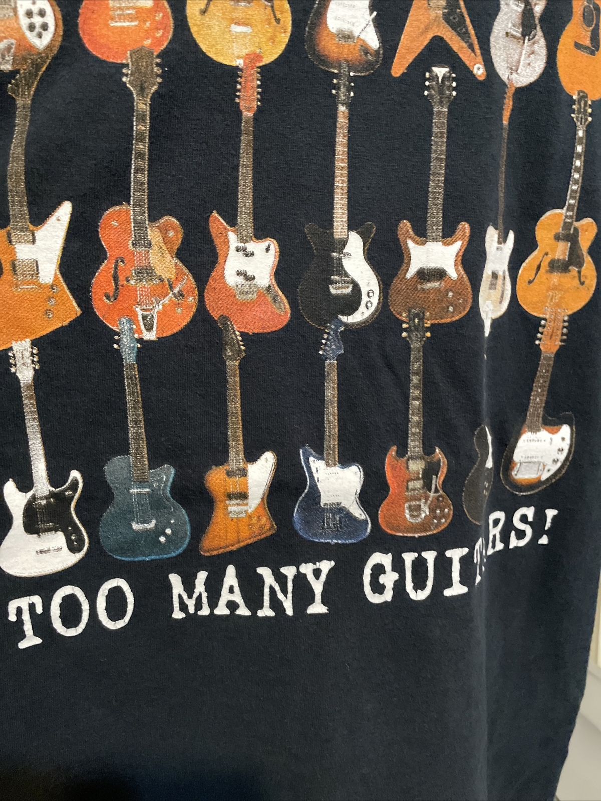Vintage 90’s You Can Never Have Too Many Guitars Black Shirt Size XL
