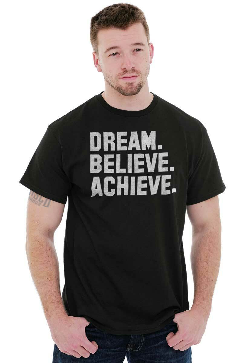 Dream Believe Achieve Fitness Yoga Gym Gift Womens or Mens Crewneck T Shirt Tee