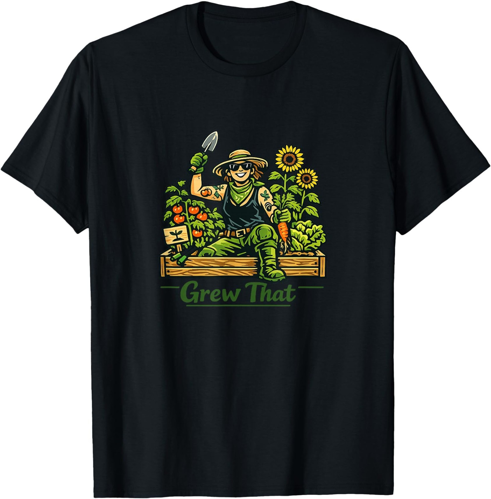Grew that | Funny Proud Raised Bed Gardener Gift T-Shirt