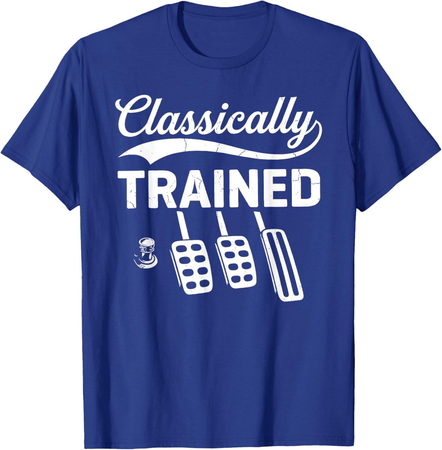 Classically Trained with Dimmer Manual Car Pedals Driving T-Shirt