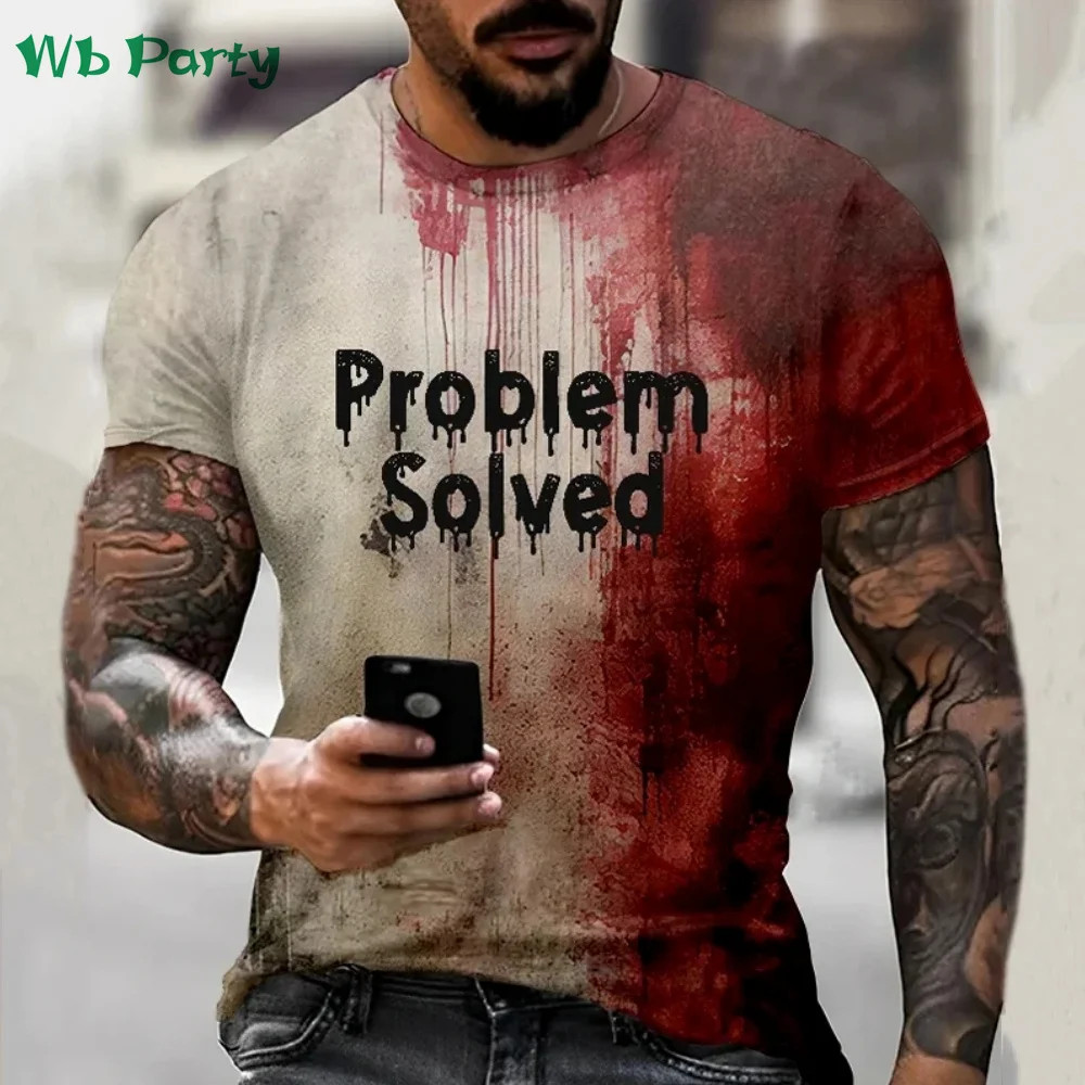 Problem Solved Bloody Print Men’s Clothing Fashion T-shirts for Men Horrible
