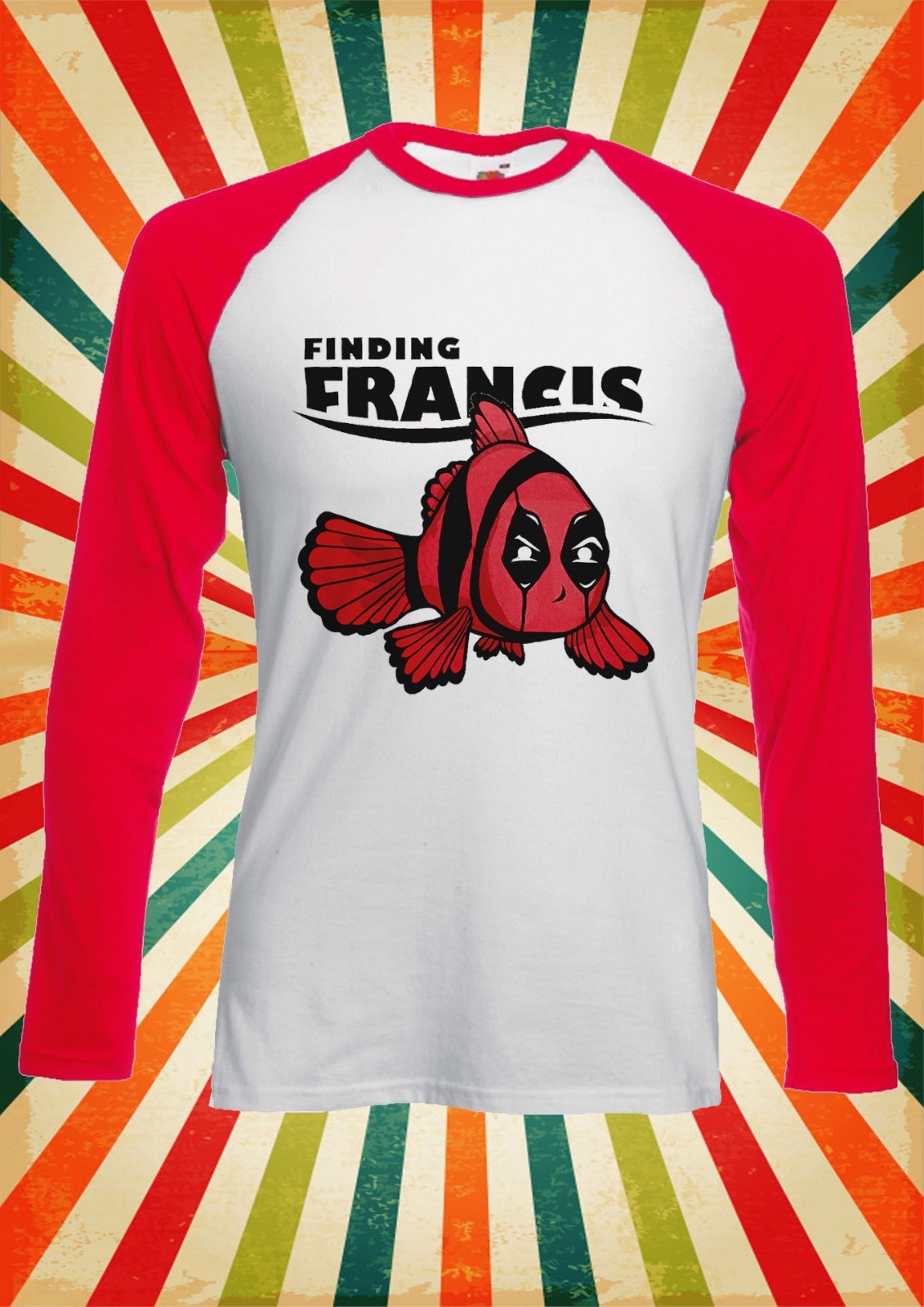 Finding Francis Deadpool Cool Men Women Long Short Sleeve Baseball T Shirt 138E