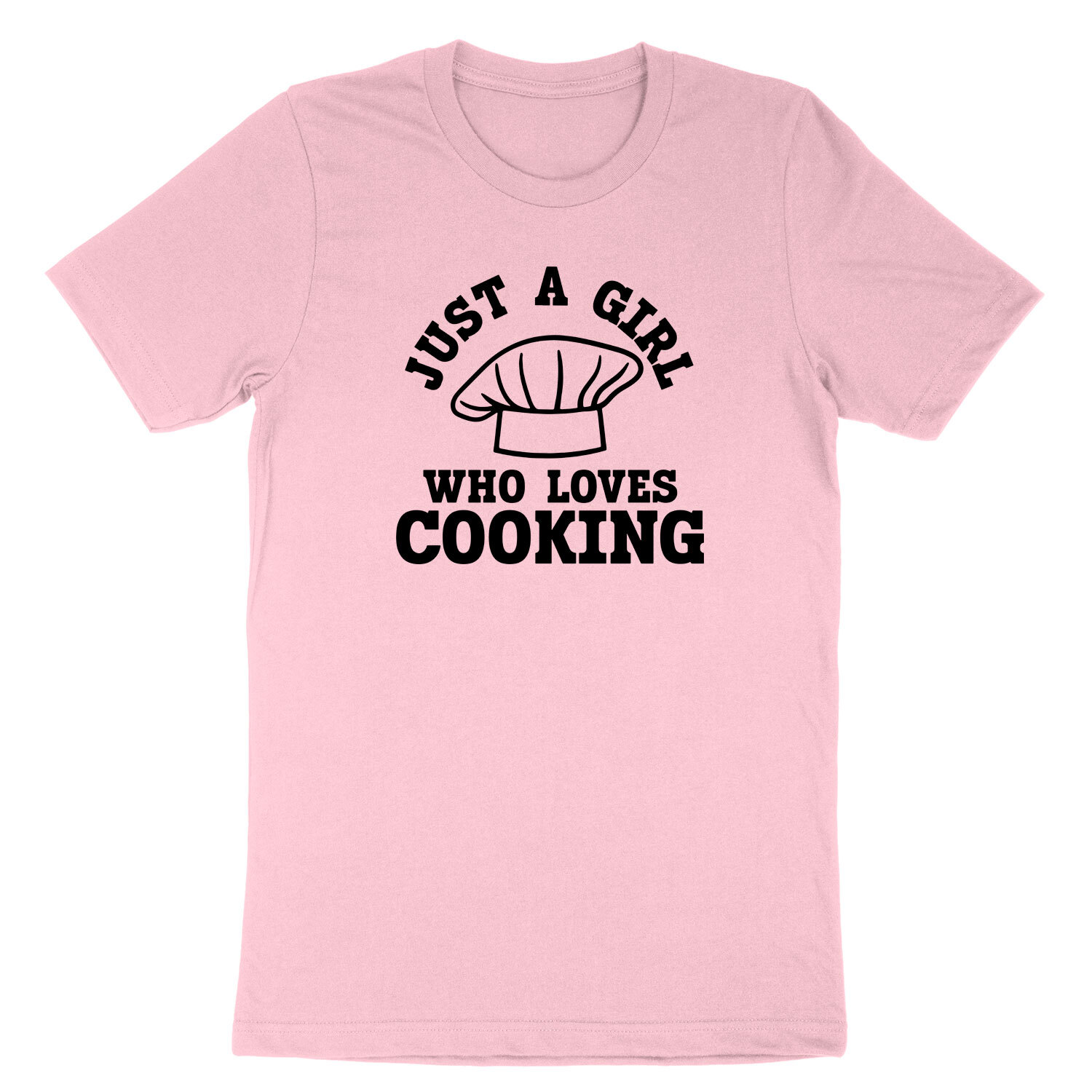 Just a girl who loves cooking T-Shirt chef girl chef woman cook gifts for her