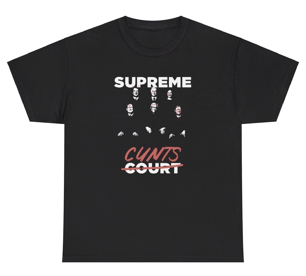 Supreme Court C*nts T Shirt Offensive Ironic Gen Z Cringe Tee