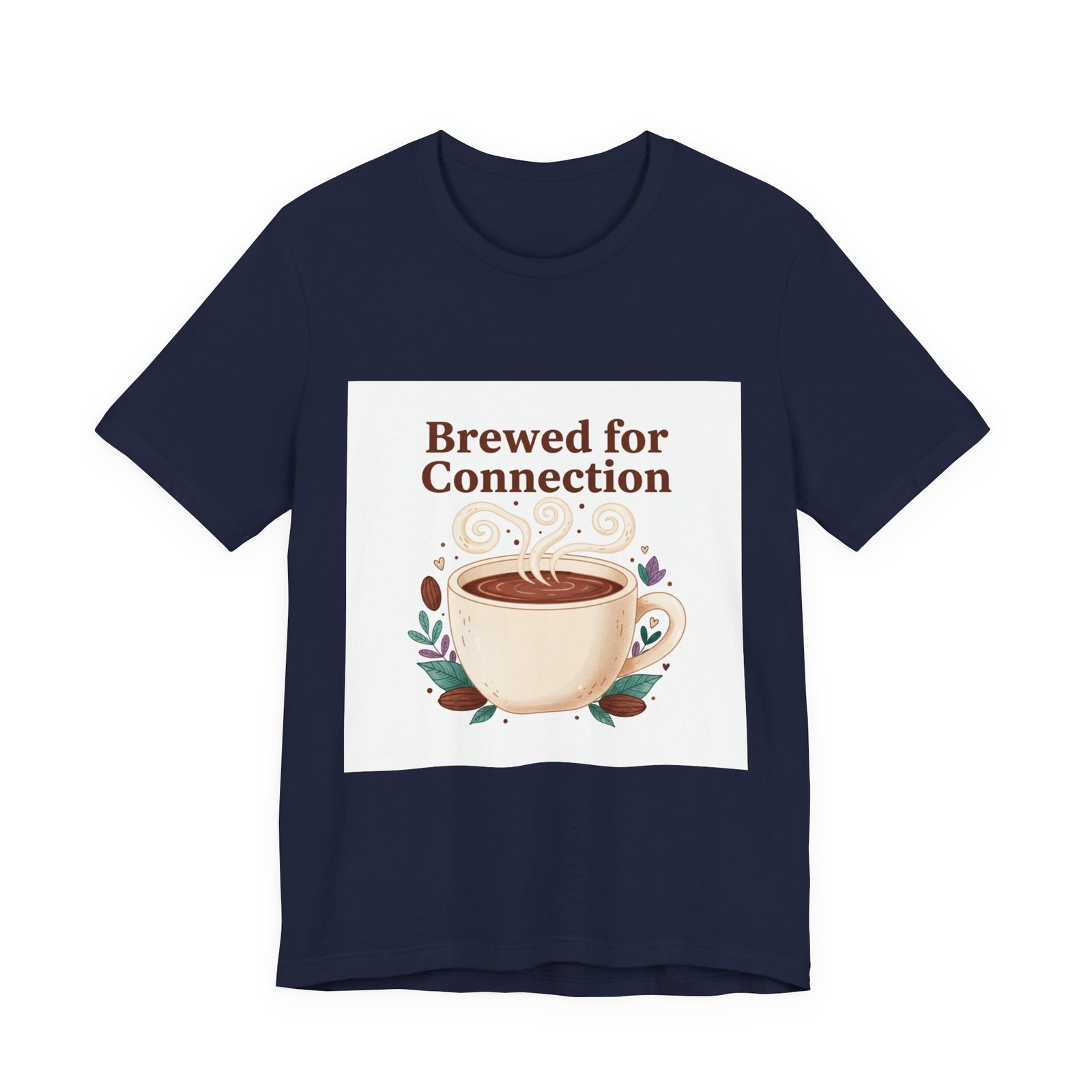 Brewed for Connection Tee | coffee lover shirt, tea time top