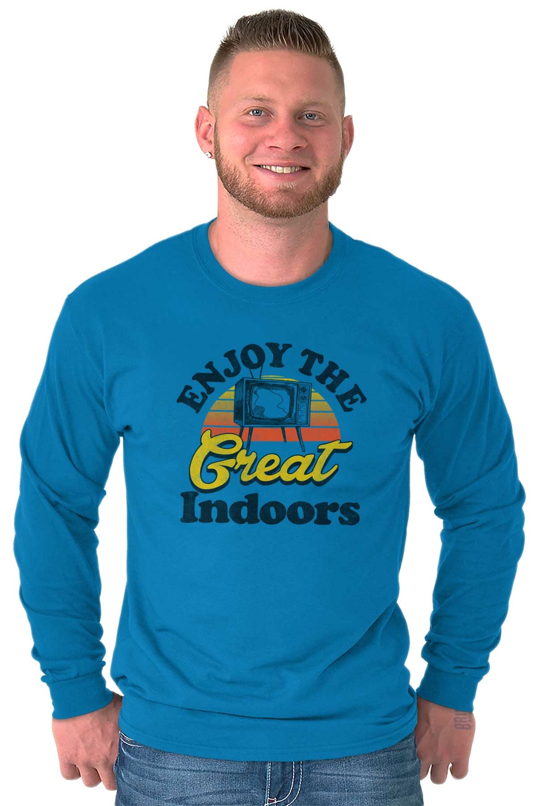 Enjoy The Great Indoors TV Binge Watcher Long Sleeve Crewneck Tee Men Women