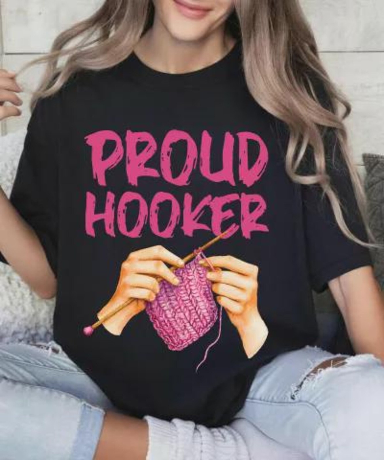 Proud Hooker Crochet Shirt Funny Crochet Graphic Tee Knitting Humor T-shirt