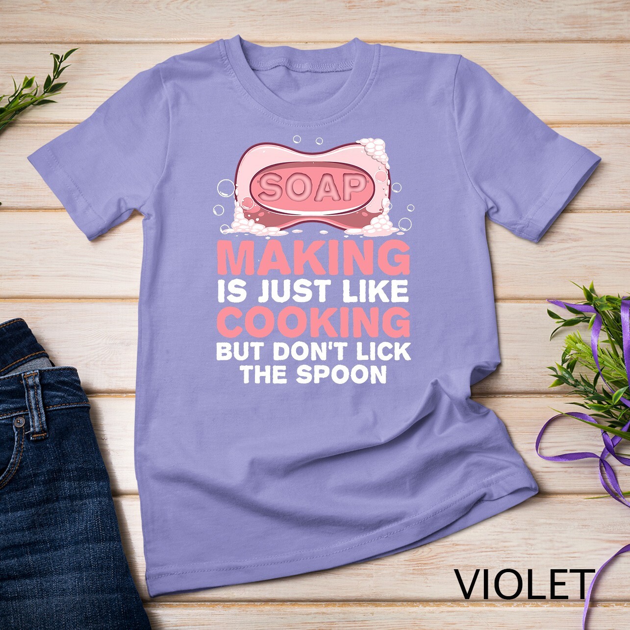Funny Soap For Men Women Soap Maker Homemade Soap Cooking T-Shirt Unisex T-shirt