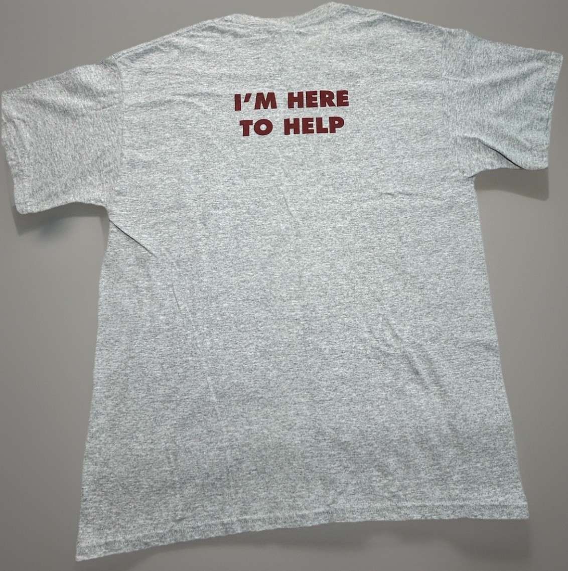 Funny Corporate T-Shirt Mens Large “I’m From Corporate I’m Here To Help” Grey