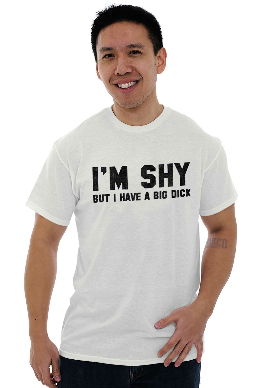 I’m Shy But I Have A Big D*** Funny Graphic Mens Short Sleeve Crewneck Tee